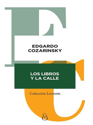 cover image of Los libros y la calle